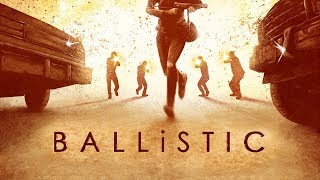 BALLiSTIC  –  (a Sci-Fi | Action short film)