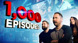 Our 1000th Episode