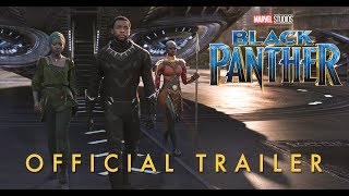 Marvel Studios' Black Panther – Official Trailer