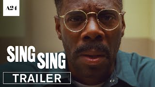 Sing Sing | Official Trailer HD | A24