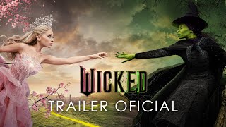 WICKED | Trailer Oficial (Universal Pictures) – HD