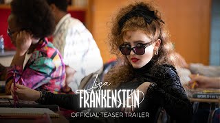 LISA FRANKENSTEIN – Official Teaser Trailer [HD] – Only In Theaters February 9