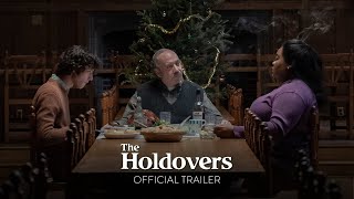 THE HOLDOVERS – Official Trailer [HD] – In Select Theaters October 27, Everywhere November 10