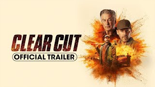 Clear Cut (2024) Official Trailer –  Clive Standen, Stephen Dorff, Alec Baldwin