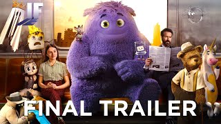 IF | Final Trailer (2024 Movie) – Ryan Reynolds, John Krasinski, Steve Carell