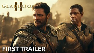 GLADIATOR 2 – First Trailer (2024) Pedro Pascal, Denzel Washington | Paramount Pictures