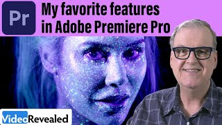 My Favorite Features in Adobe Premiere Pro