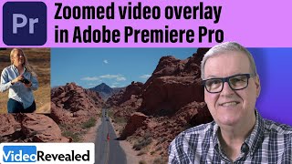 Zoomed Video Overlay in Adobe Premiere Pro