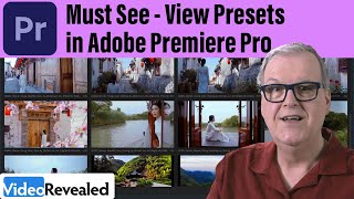 Must See – View Presets in Adobe Premiere Pro