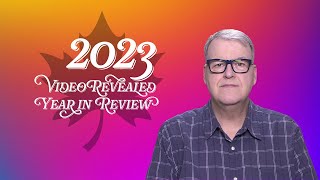 2023 VideoRevealed Year in Review