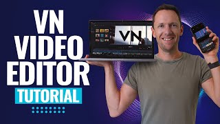 VN Video Editor – UPDATED Tutorial for Beginners! (iPhone, Android & Mac)