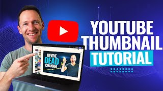 How To Make YouTube Thumbnails – Quick, Easy & Free!