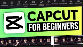 CapCut App Video Editing Tutorial – FOR BEGINNERS