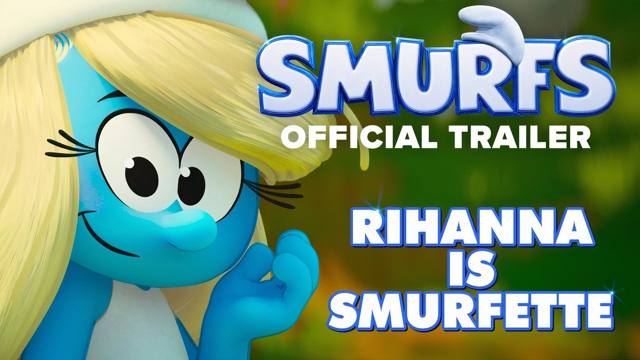 Smurfs | Official Trailer (2025 Movie) – Rihanna